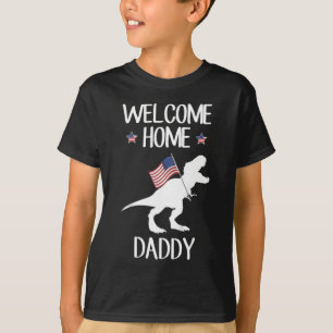 T-shirt Kids Welcome Home Daddy Dinosaur T-Rex American Fl