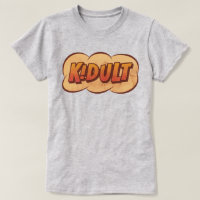 KIDULT - Un adulte qui est un enfant dans l'âme - 