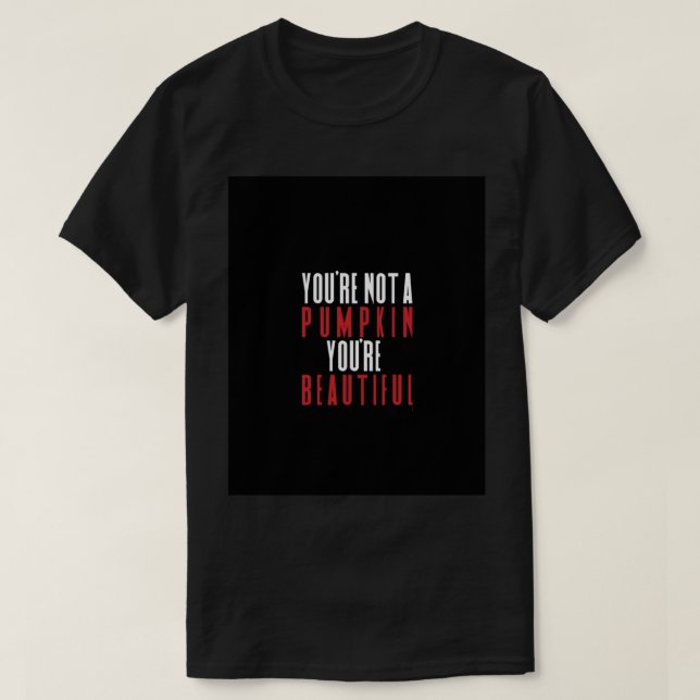 T-shirt Killing Eve - You_re Not A Pumpkin  Graphic  (Design devant)