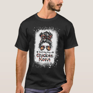 T-shirt Kinda Occupé Être Un Poule Maman Messy Bun Floral 