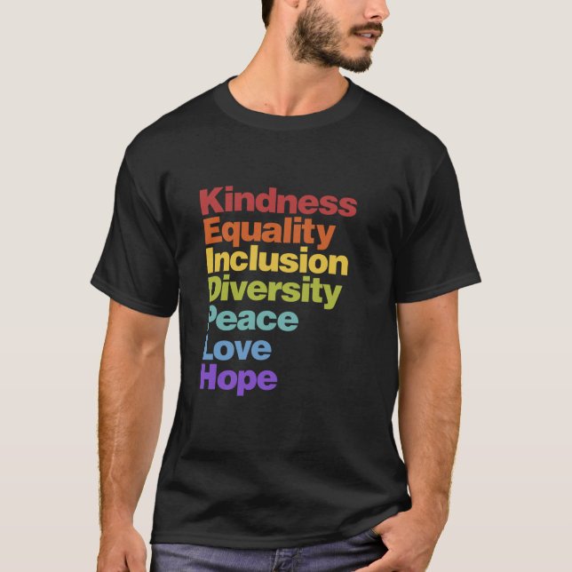 T-shirt Kindness Égalité Inclusion Diversité Paix Aimer H (Devant)