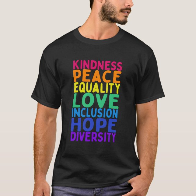T-shirt Kindness Paix Égalité Inclusion Diversité humaine (Devant)