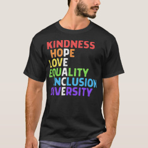 T-shirt Kindness Paix Égalité Inclusion Diversité humaine