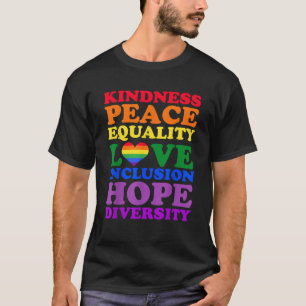 T-shirt Kindness Peace Inclusion Hope Rainbow pour Gay et