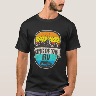 T-shirt King Of The Rv Camping Cadeau Mens Rv Propriétaire