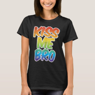 T-shirt Kiss Me Bro LGBT Q Rainbow Gay pride Égalité Homme