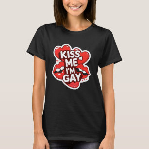 T-shirt Kiss Me I m'm Gay LGBTQ+ Pride Célébration