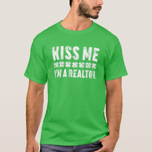 T-shirt Kiss Me I'm A Realtor St. Patrick's Day