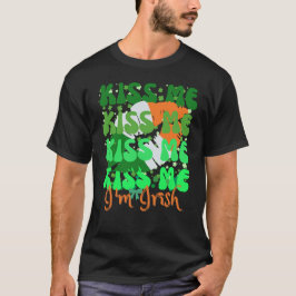 T-shirt Kiss Me I'm Irish Funny St Patrick's Day 2025