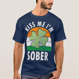 T-shirt Kiss Me Im Sober Funny Saint Patricks Day Cadeau