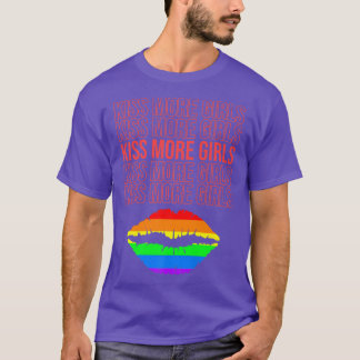 T-shirt Kiss More Girls Lesbians LGBTQ Pride Mois Support