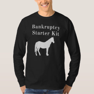 T-shirt Kit de démarrage pour faillite de cheval