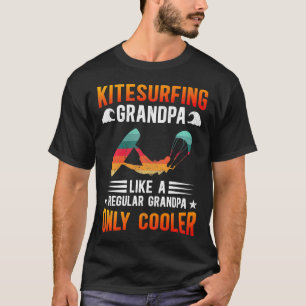 T-shirt Kitesurf Grandpa Kiteboard Kitesurf Kiteboarder