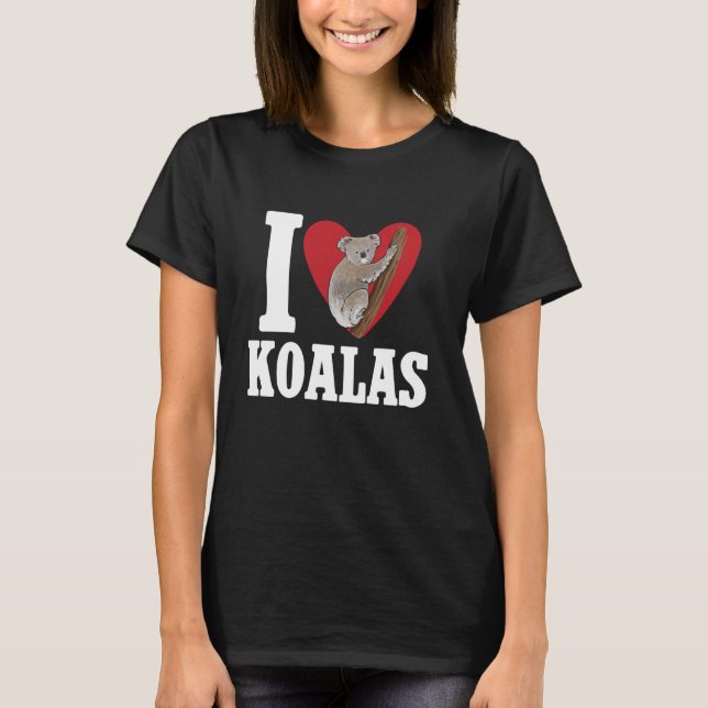 T-shirt Koala Bear Australie I Love Koalas (Devant)