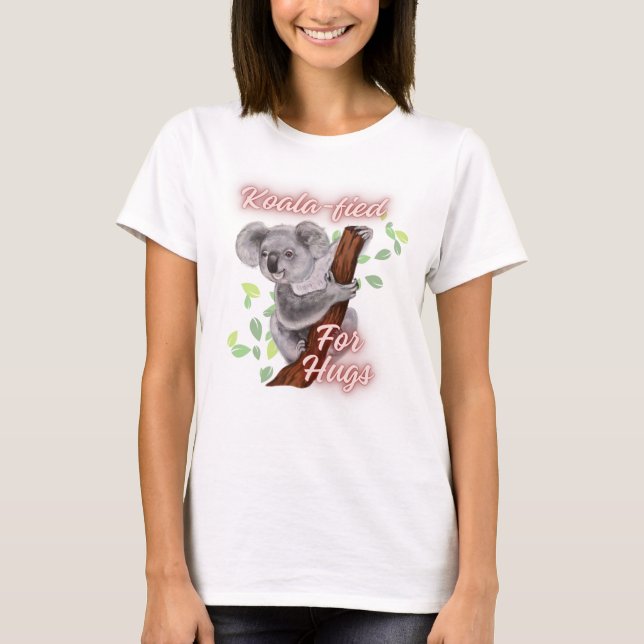 T-shirt Koala-fied pour les Hugs (Devant)