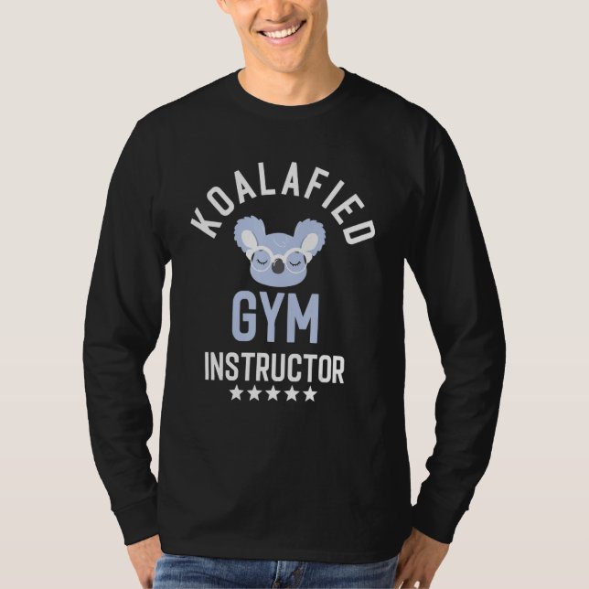 T-shirt Koalafied Gym Instructeur Idée de formateur person (Devant)