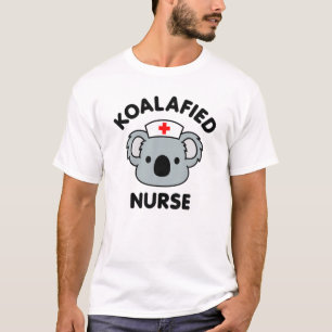T-shirt Koalafied Nurse Casquette Koala Pun Drôle Dit Infi
