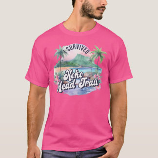 T-shirt Koko Head Trail Hawaii Oahu Hawaiian Randonnée Ran