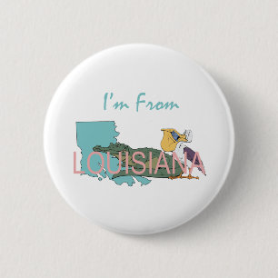 T-SHIRT komme ich aus Louisiana Button