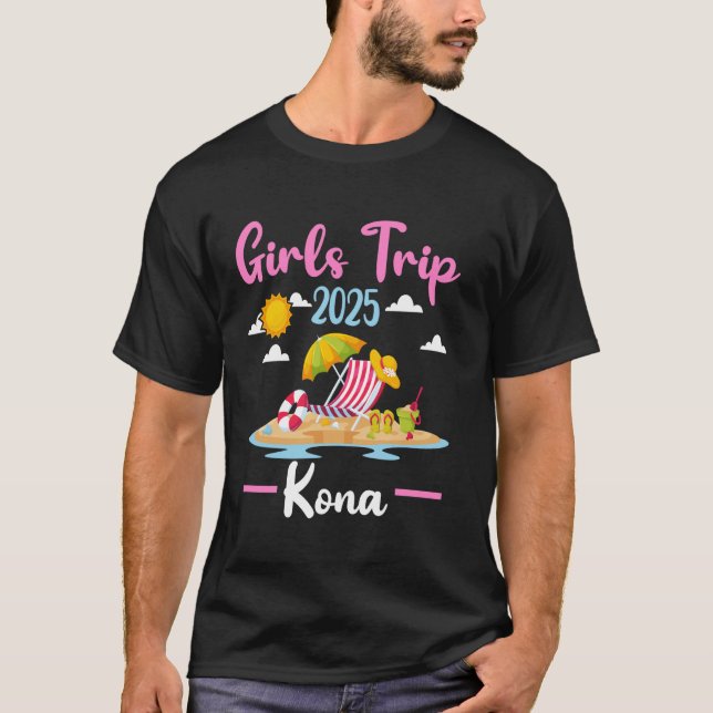 T-shirt Kona Hawaii Beach Girls Trip 2025 Vacances d'été (Devant)