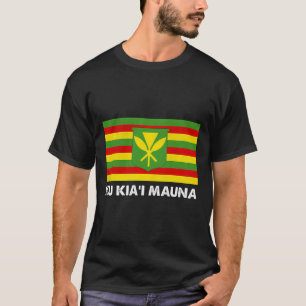 T-shirt Ku Kiai Mauna Nous Sommes Mauna Kea