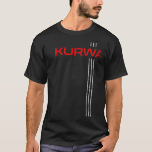 T-shirt Kurwa Pologne Aigle Polska Polski Mème amusant Var