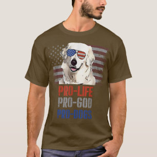 T-shirt Kuvaszok Anti-avortement Pro God Pro Chien