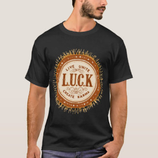 T-shirt L.U.C.K. Live.Unite, Create. Karma