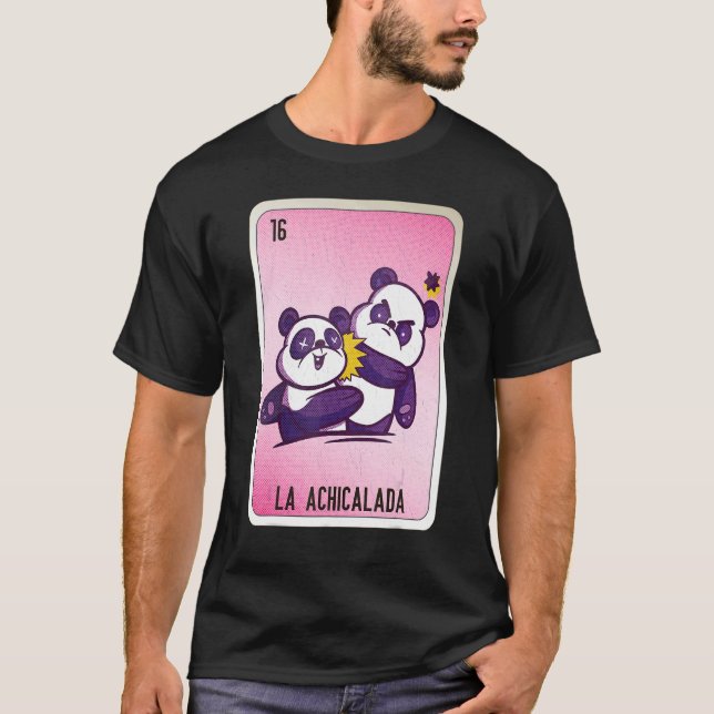 T-shirt La Achicalada Mexican Slang Lottery Bingo Cards (Devant)