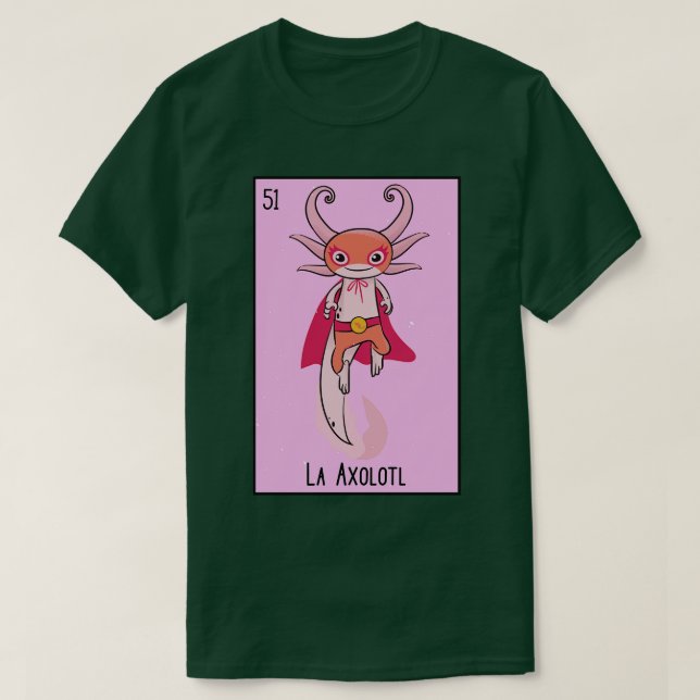 T-shirt La Axolotl Mexicaine Luchador Loteria d (Design devant)