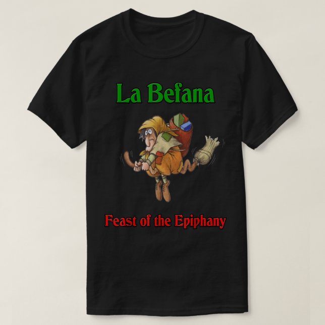 T-shirt La Befana Fête de l'Epiphanie (Design devant)