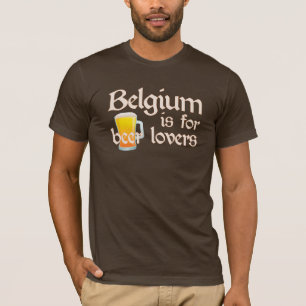 T-shirt La Belgique est pour des amants de bière