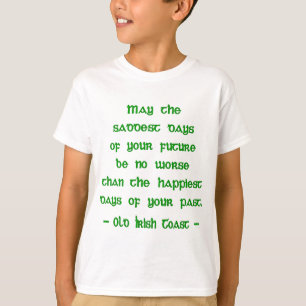 T-shirt La bénédiction irlandaise mai les jours les plus t