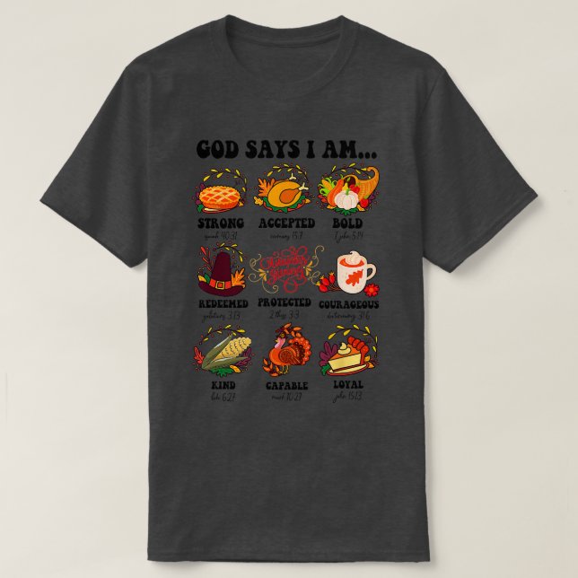 T-shirt La Bible Chrétienne Verse Dieu Dit Que Je Suis Hal (Design devant)