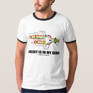 T-shirt La biologie est dans mes gènes (la reproduction