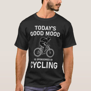 T-shirt La bonne humeur d'aujourd'hui est sponsorisée par