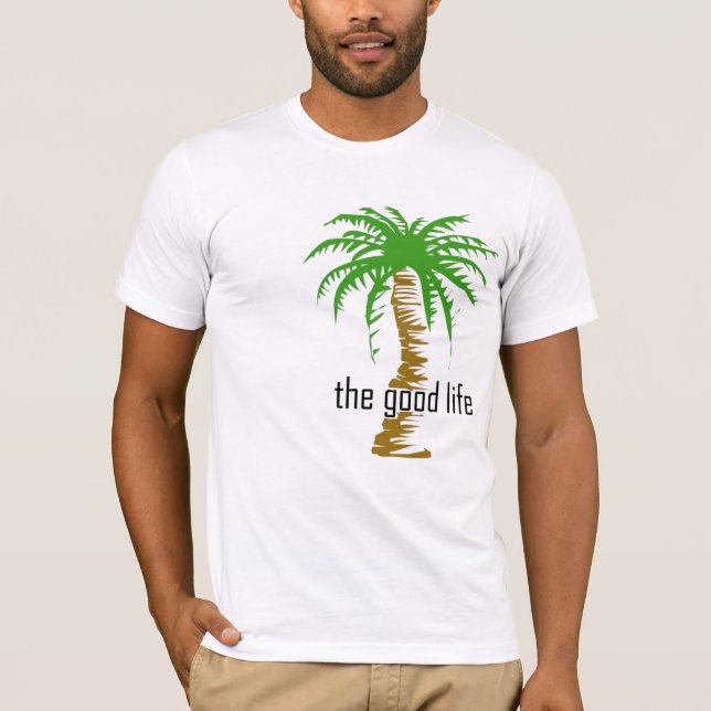 T-shirt la bonne vie (Devant)