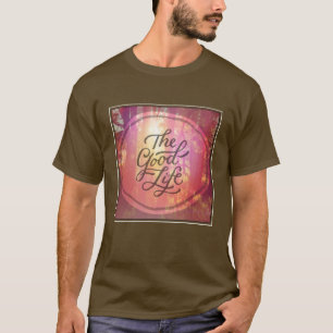 T-shirt La bonne vie