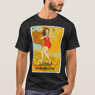 T-shirt La Borracha Carte Mexicaine Jeu Drôle Boisson Drôl