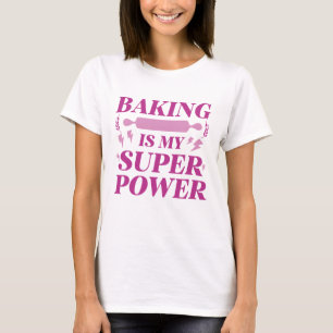 T-shirt La boulangerie est ma superpuissance