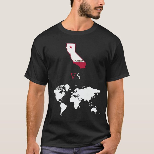T-shirt La Californie contre le monde (Devant)