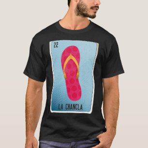 T-shirt La Chancla Mexicaine Slang Lottery Bingo Cartes