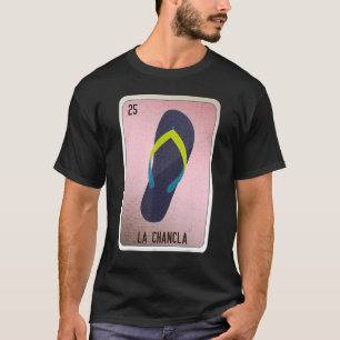 T-shirt La Chancla Mexicaine Slang Lottery Bingo Cartes