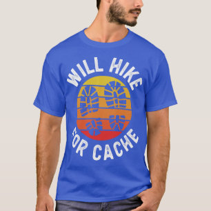 T-shirt La Chasse Au Géocacher Va Faire Une Randonnée Pour