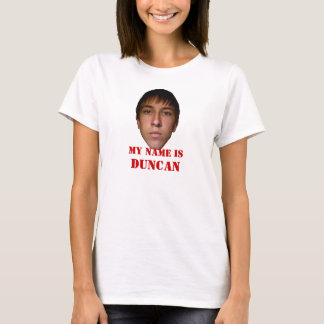 T-shirt La chemise de 2010 femmes, mon nom est Duncan