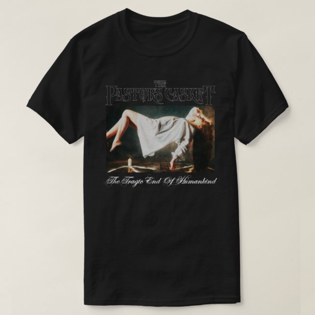 T-shirt La chemise de la fin tragique de l'humanité (Design devant)