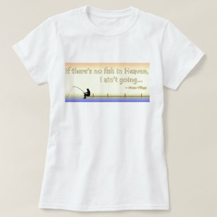 T-shirt (la chemise des femmes) s'il n'y a aucun poisson