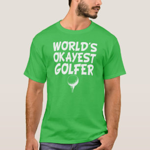 T-shirt La chemise des hommes drôles de golfeur d'Okayest