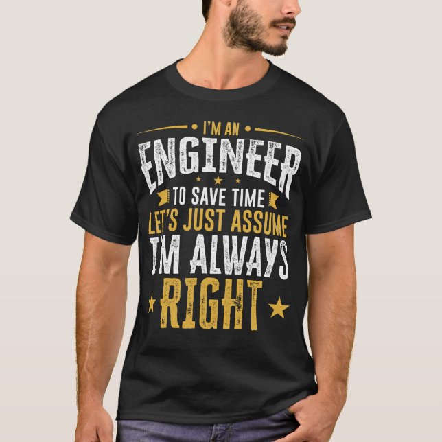 T-shirt La chemise d'ingénieur épargnent le temps (Devant)