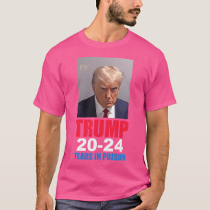 T-shirt La Chemise Mugshot Trump 20-24 Ans De Prison